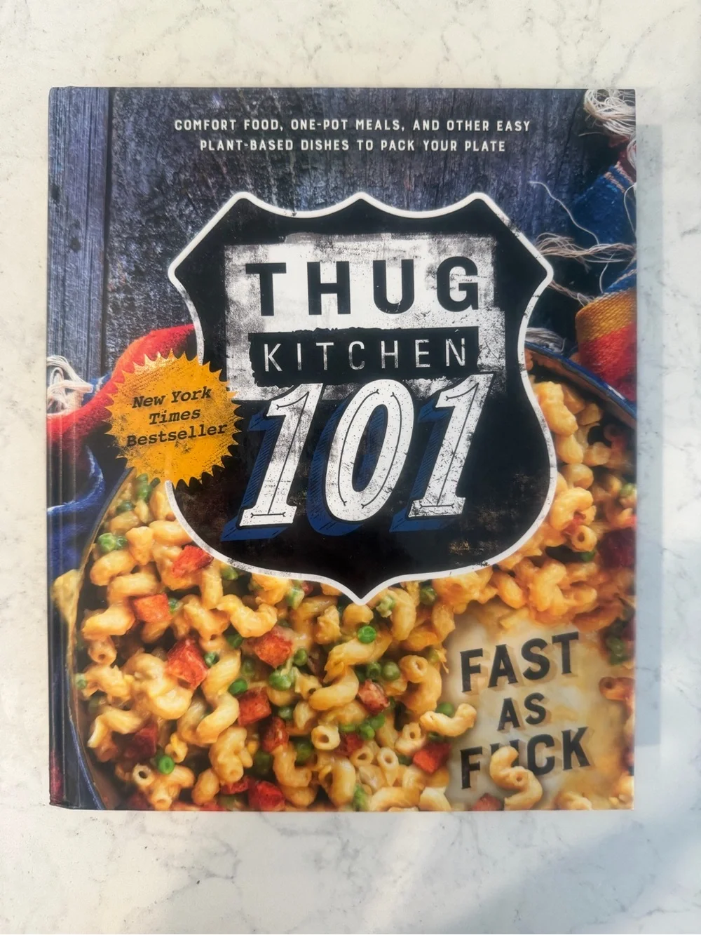 Thug Kitchen 101 Cookbook - New York Times Bestseller (hardcover)